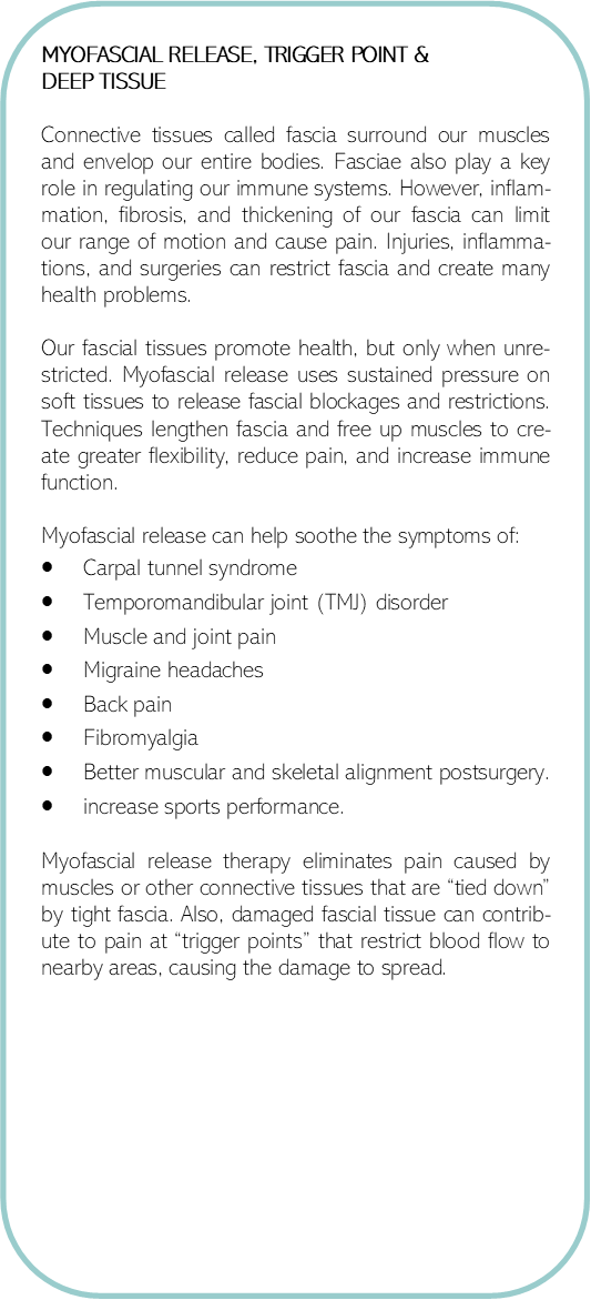 Myofascial release